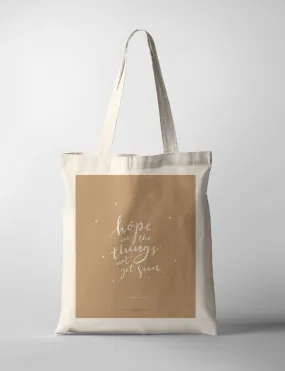 Hope In The Things Not Yet Seen {Tote Bag}